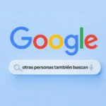 Ilustración del buscador de Google con la frase “otras personas también buscan” destacada en la barra de búsqueda.
